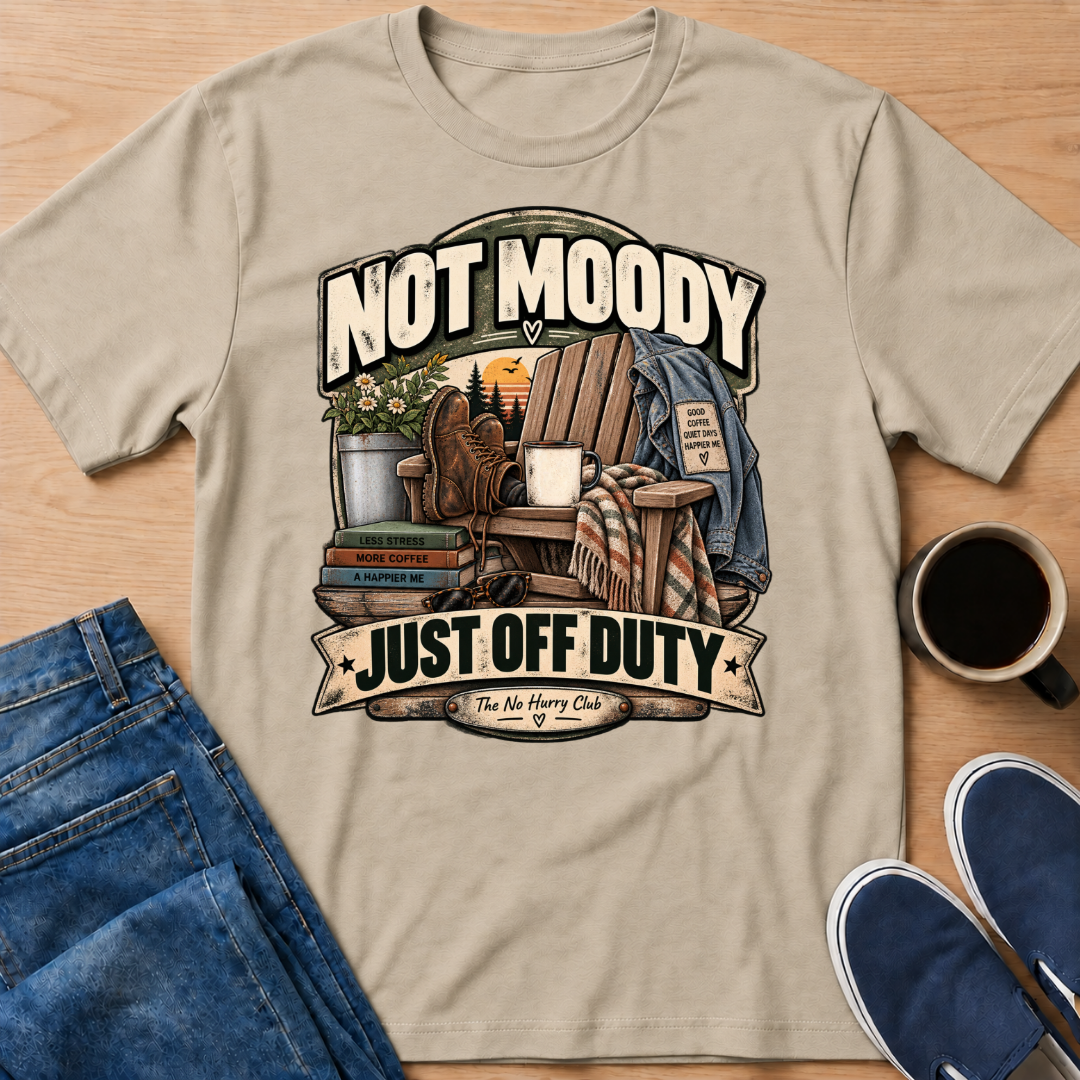 Not Moody T-Shirt