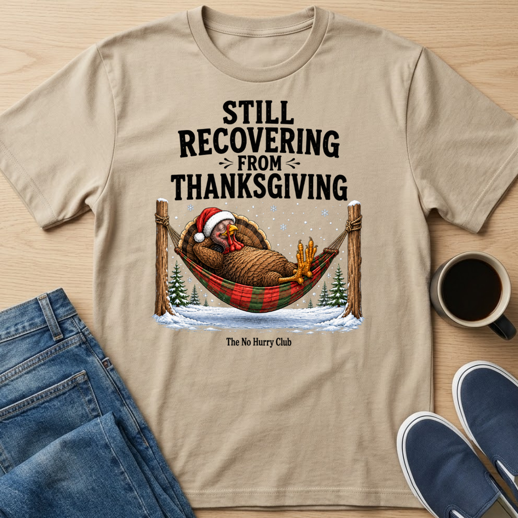 Recovering Turkey T-Shirt
