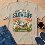 Slow Life Gnome T-Shirt