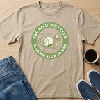 Making Slow Moves T-Shirt