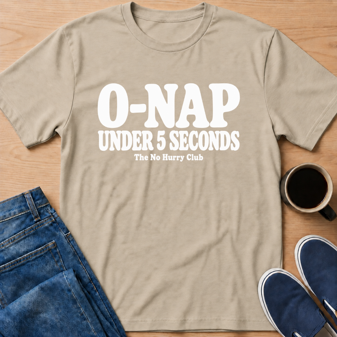 0-Nap T-Shirt