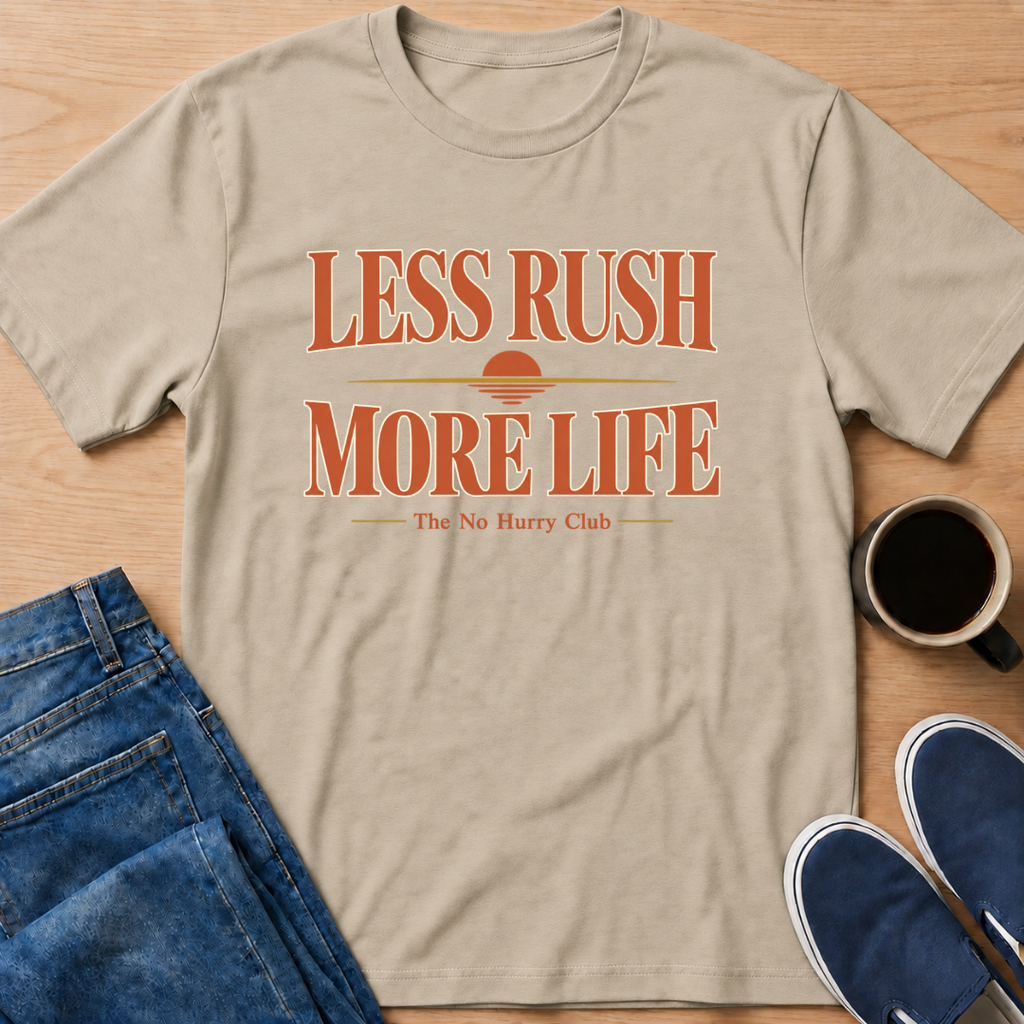 Less Rush Sunset T-Shirt