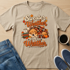 Sweater Weather T-Shirt