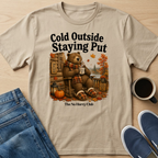 Staying Put Fall T-Shirt