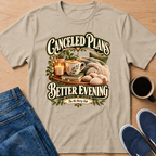 Better Evening T-Shirt