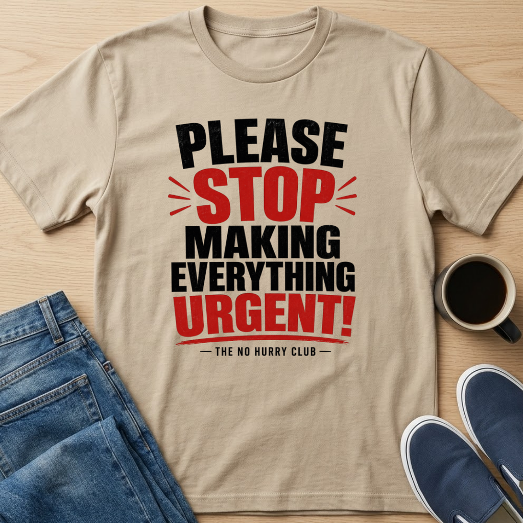 Please Stop Text T-Shirt