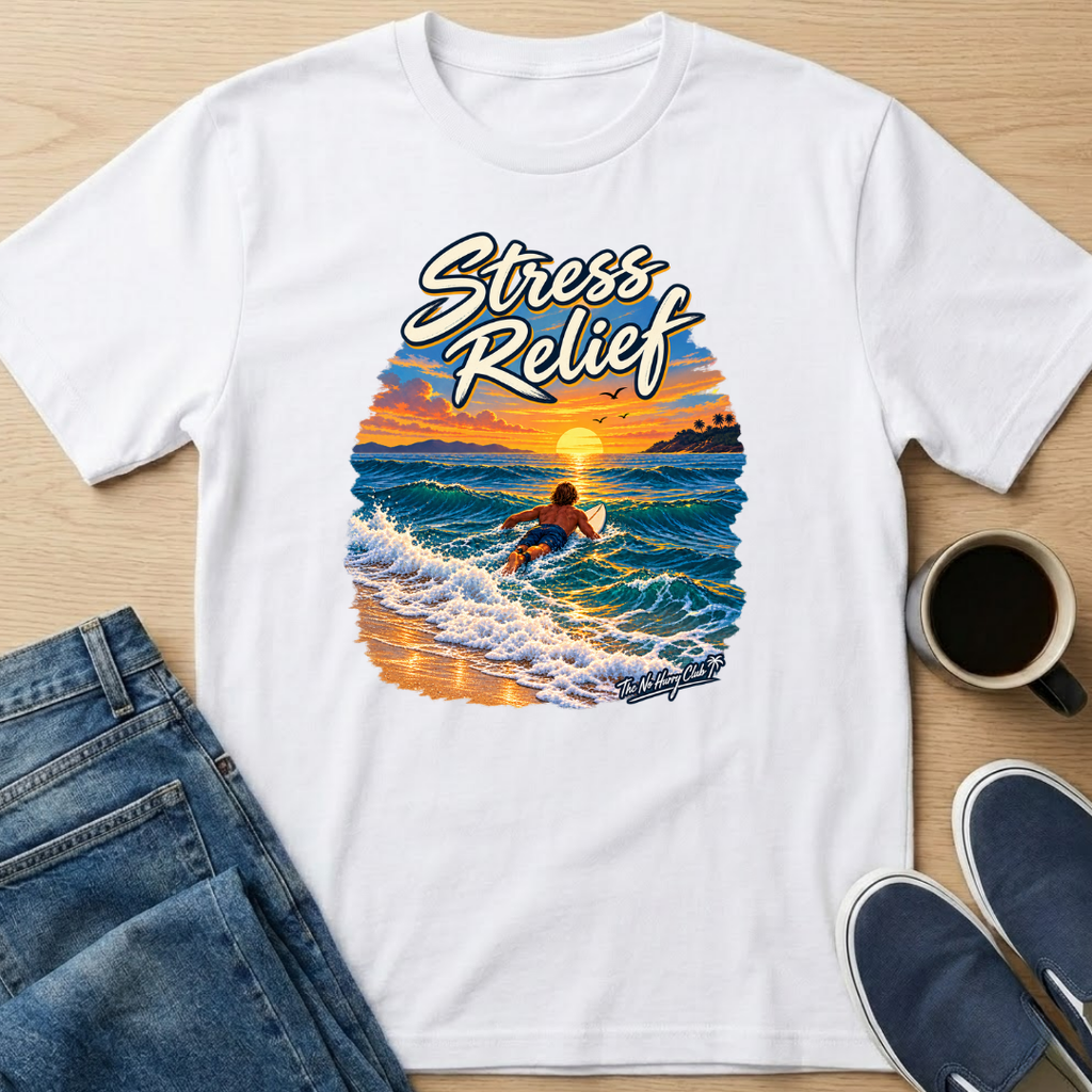 Stress Relief T-Shirt