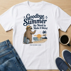 Goodbye Summer Sloth T-Shirt