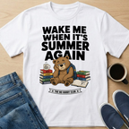 Wake Me When It's Summer Again T-Shirt