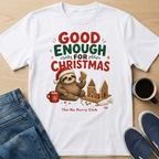 Good Enough Christmas T-Shirt