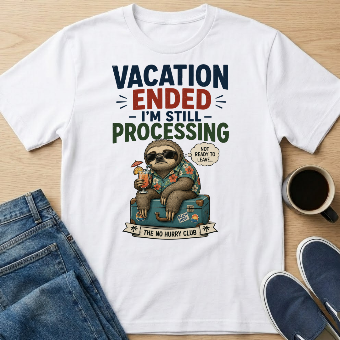 Vacation Ended T-Shirt