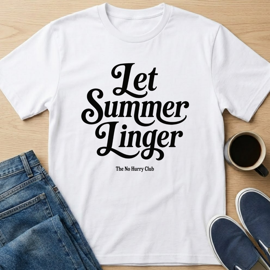 Let Summer Linger Text T-Shirt