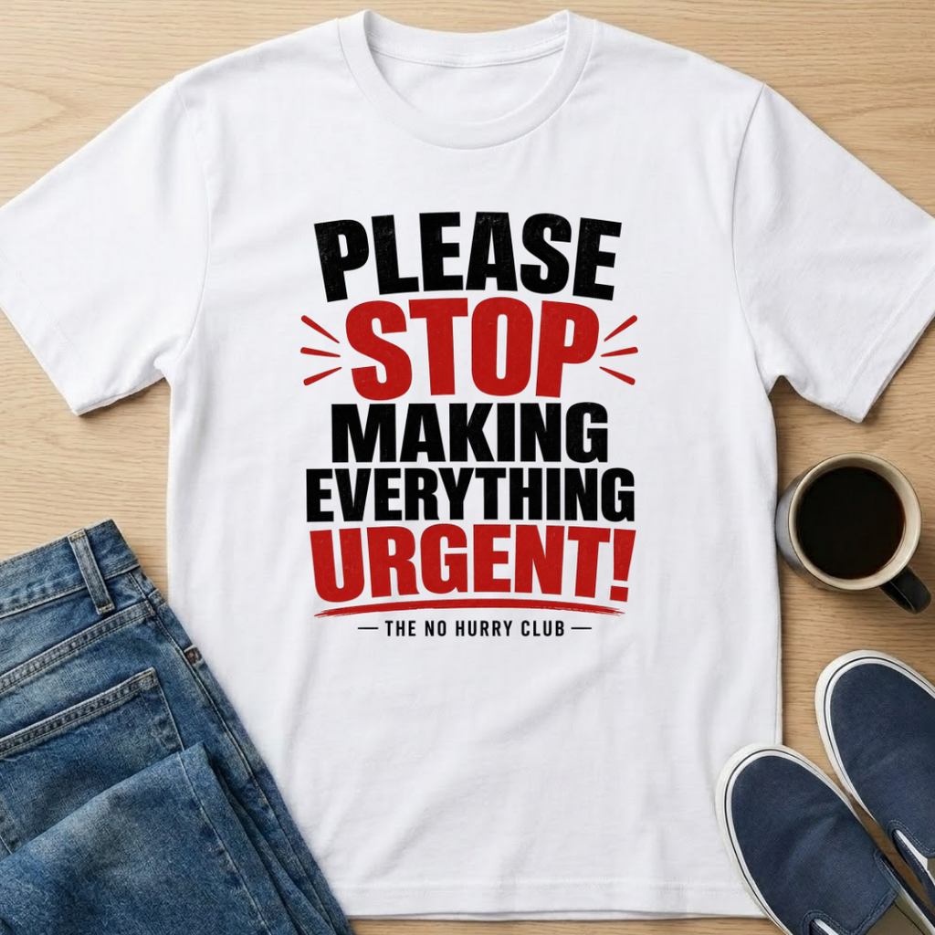 Please Stop Text T-Shirt