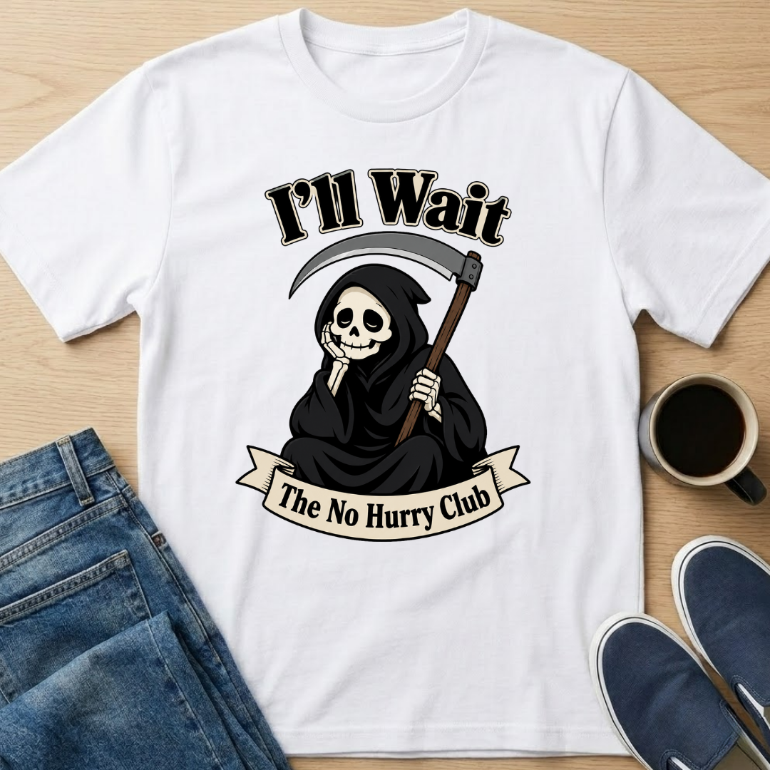 I'll Wait Sad Reaper T-Shirt
