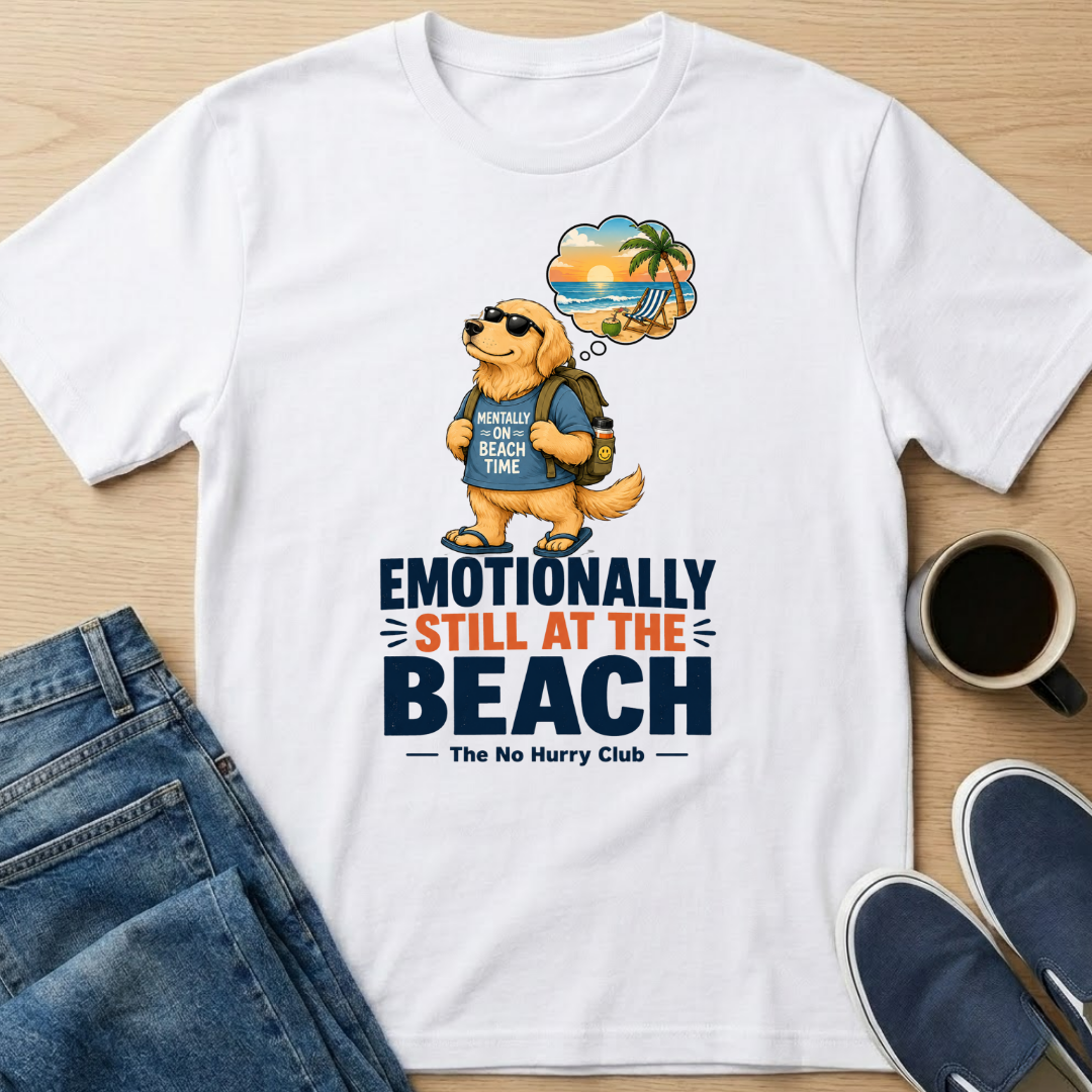 Emotionally Still At The Beach T-Shirt