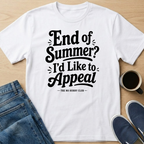End Of Summer Appeal T-Shirt