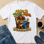 Take It Easy Man T-Shirt