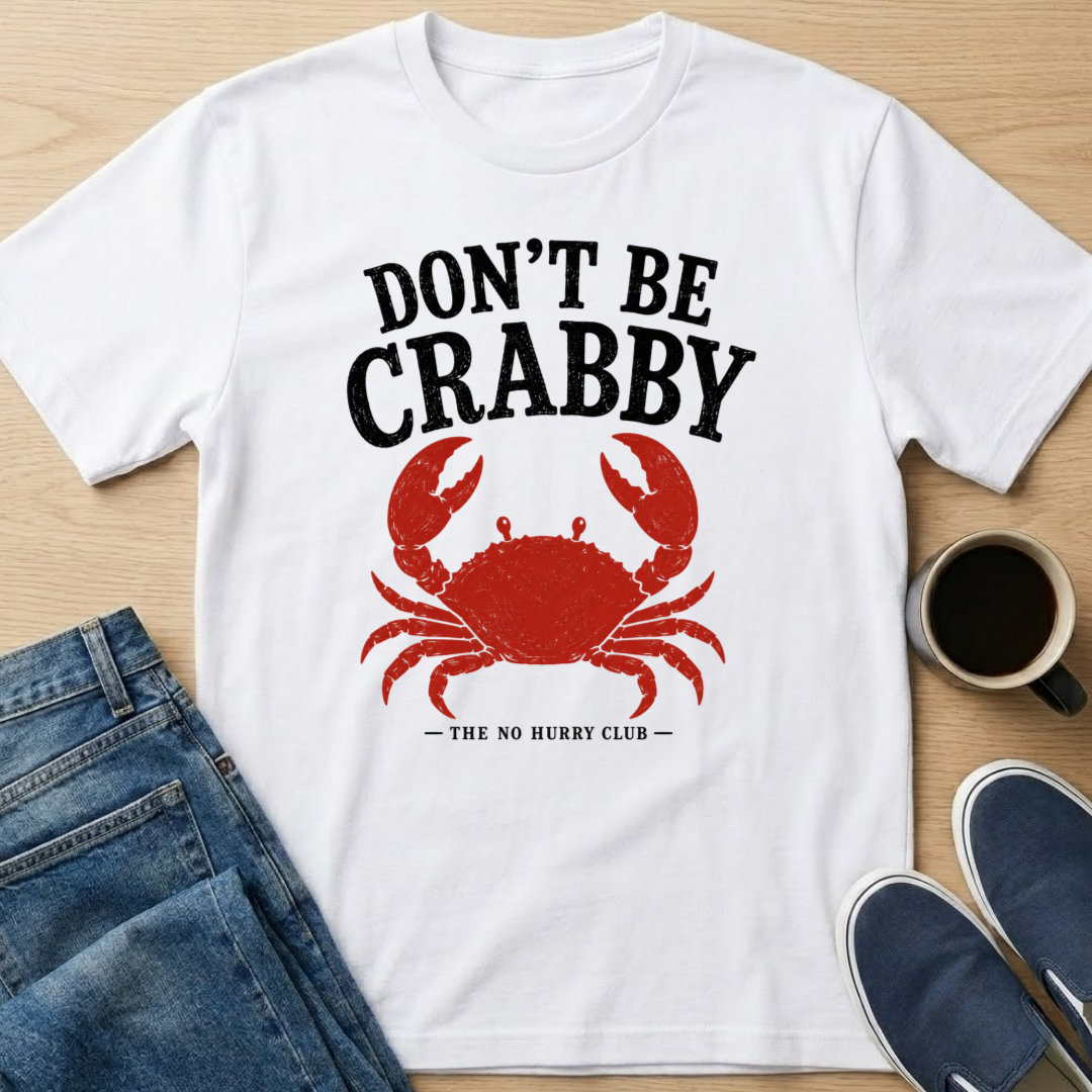 Don't Be Crabby - Red T-Shirt